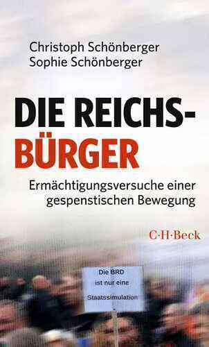 Die Reichsbürger — Christoph Schönberger