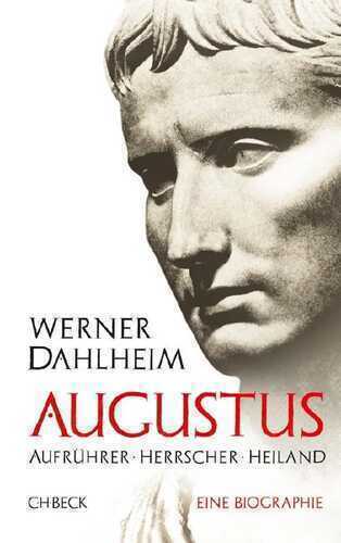 Augustus — Werner Dahlheim