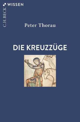 Die Kreuzzüge — Peter Thorau