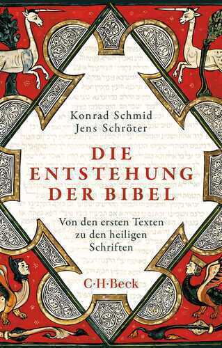 Die Entstehung der Bibel — Konrad Schmid