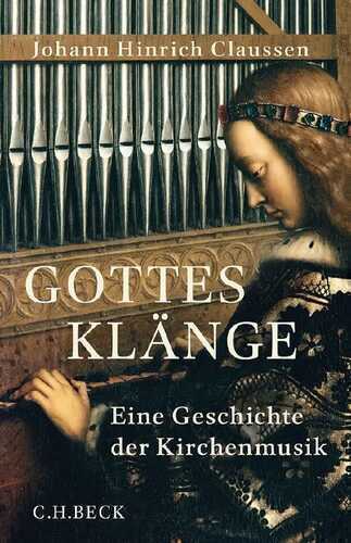 Gottes Klänge — Johann Hinrich Claussen