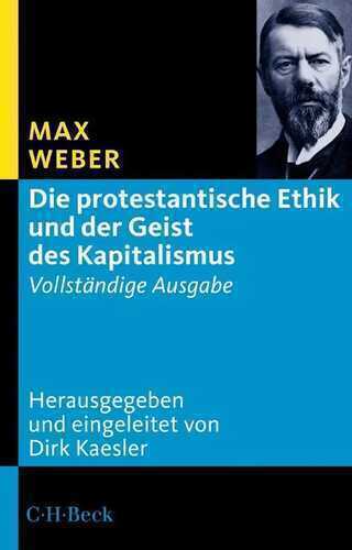 Die protestantische Ethik und der Geist des Kapitalismus
