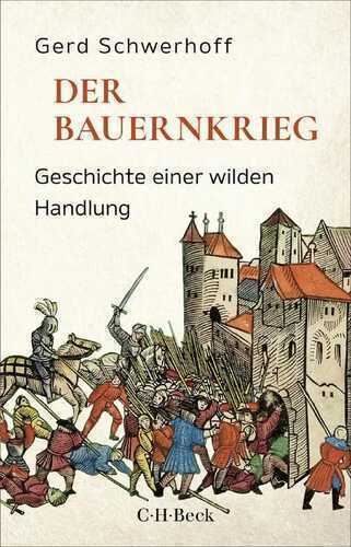 Der Bauernkrieg — Gerd Schwerhoff
