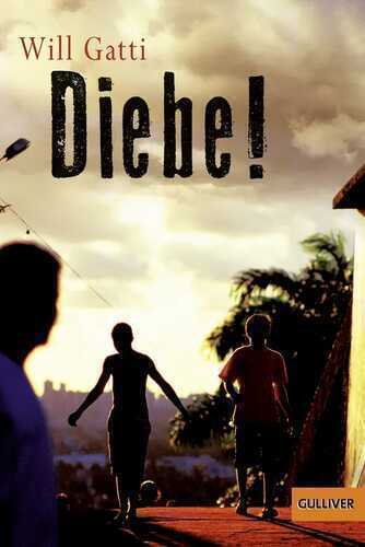 Diebe! — Will Gatti