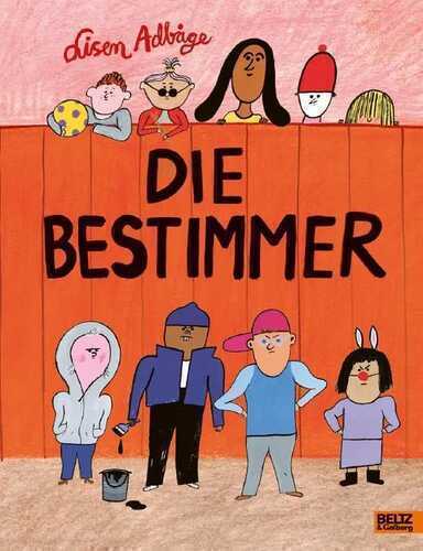 Die Bestimmer — Lisen Adbåge