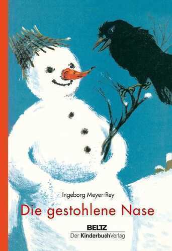Die gestohlene Nase — Ingeborg Meyer-Rey