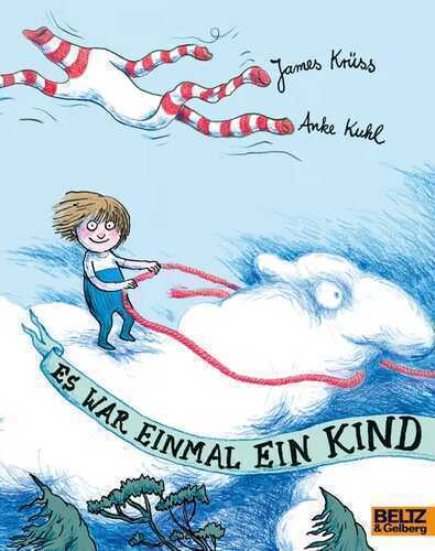 Es war einmal ein Kind — Kirsten Rickmers-Liebau