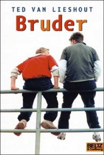 Bruder — Ted van Lieshout