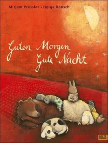 Guten Morgen, gute Nacht