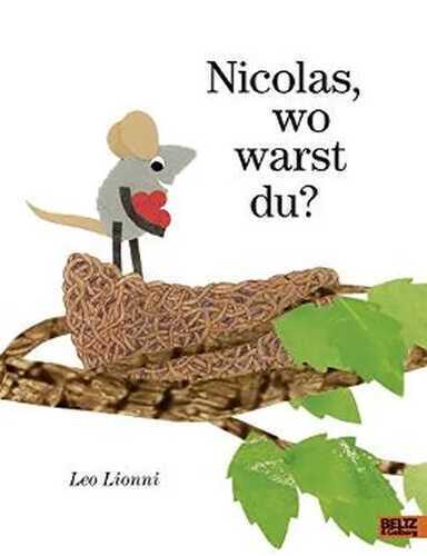 Nicolas, wo warst du?: Vierfarbiges Bilderbuch