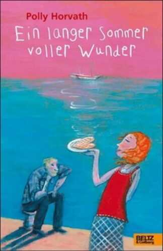 Ein langer Sommer voller Wunder