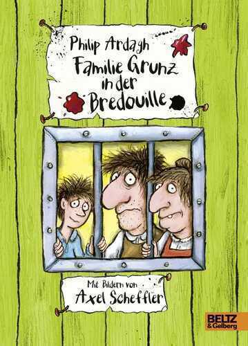 Familie Grunz in der Bredouille
