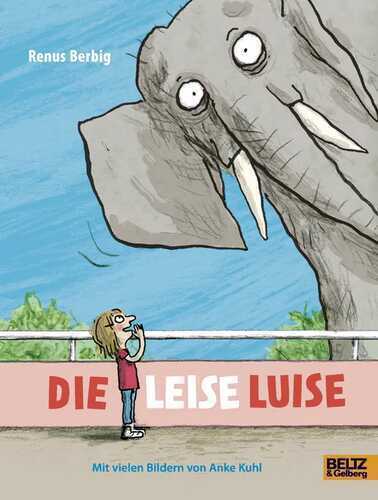 Die leise Luise — Renus Berbig