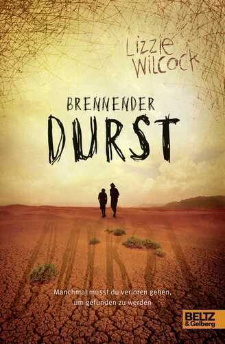 Brennender Durst — Lizzie Wilcock