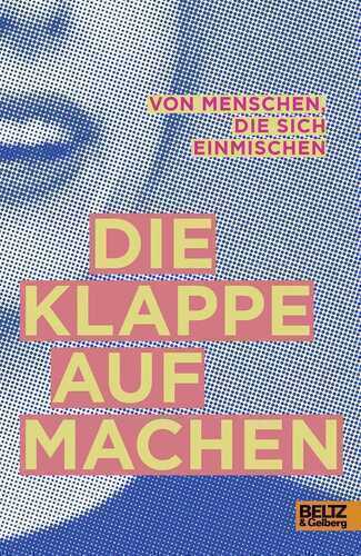 Die Klappe aufmachen