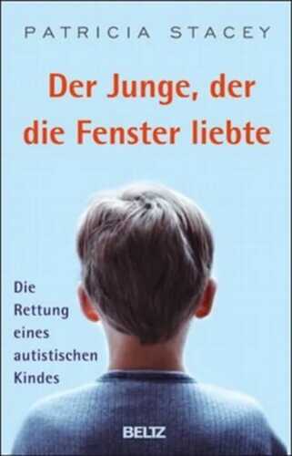 Der Junge, der die Fenster liebte