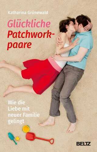 Glückliche Patchworkpaare — Katharina Grünewald