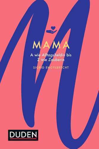 Mama — Sigrid Engelbrecht