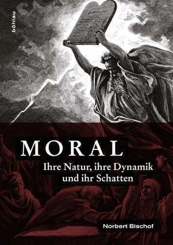 Moral — Norbert Bischof