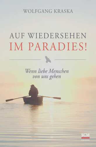 Auf Wiedersehen im Paradies!