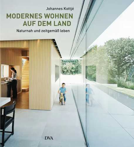 Modernes Wohnen auf dem Land