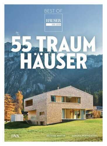 55 Traumhäuser — Bettina Hintze