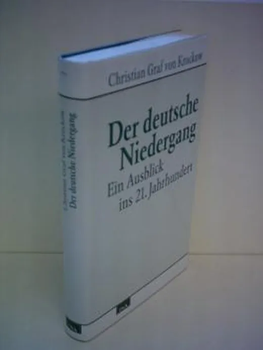 Der deutsche Niedergang