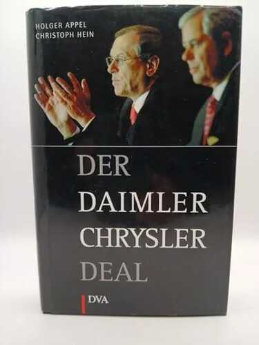 Der DaimlerChrysler Deal