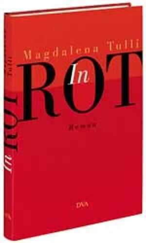 In Rot — Magdalena Tulli