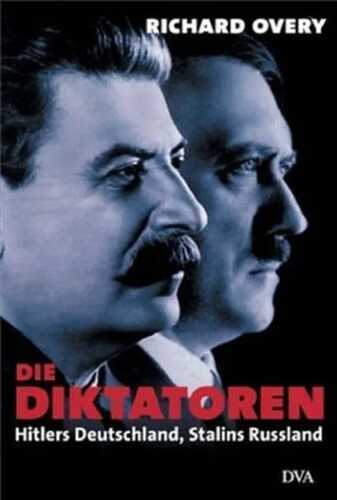 Die Diktatoren — Richard Overy