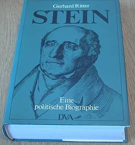 Stein. Eine politische Biographie