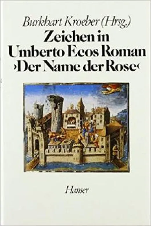 Zeichen in Umberto Ecos Roman 'Der Name der Rose'