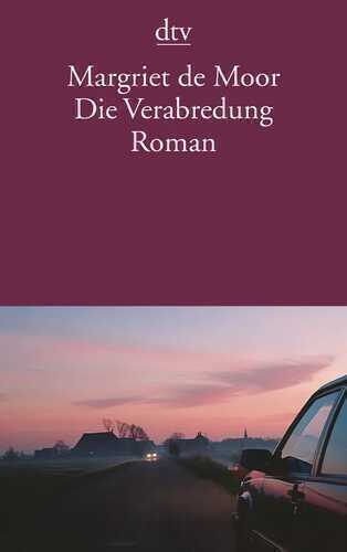 Die Verabredung — Margriet de Moor