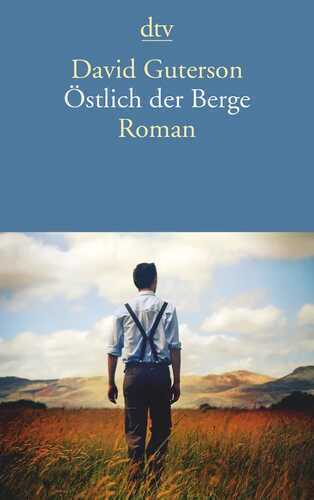 Östlich der Berge — David Guterson