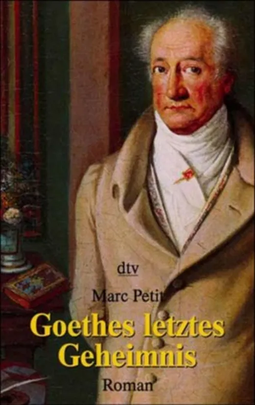 Goethes letztes Geheimnis