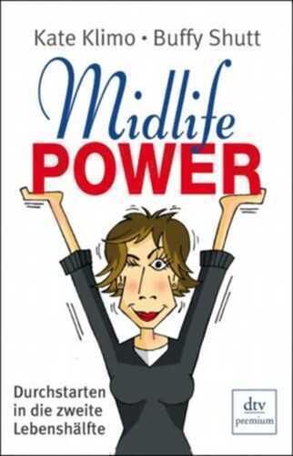 Midlife Power — Kate Klimo