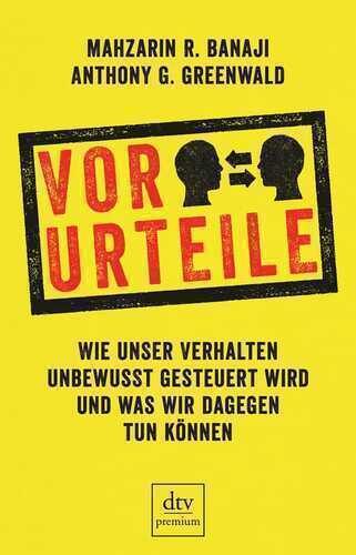 Vor-Urteile — Mahzarin R. Banaji