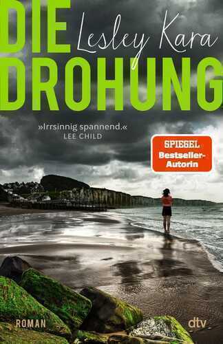 Die Drohung — Lesley Kara