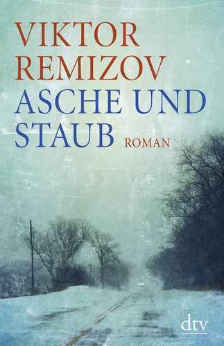 Asche und Staub — Viktor Remizov