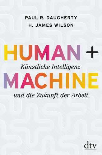 Human + Machine — Paul R. Daugherty,