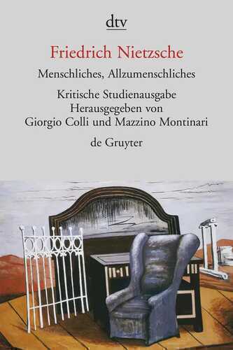Sämtliche Werke in Einzelbänden. Kritische Studienausgabe / Menschliches, Allzumenschliches I und II