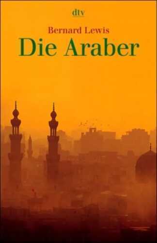 Die Araber — Bernard Lewis