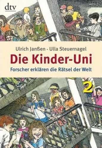 Die Kinder-Uni 2 — Ulrich Janßen