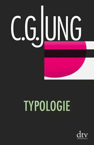 Typologie — Carl Gustav Jung