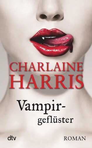Vampirgeflüster — Charlaine Harris