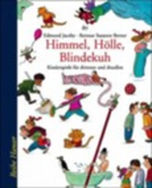 Himmel, Hölle, Blindekuh