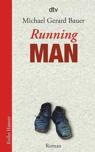 Running Man — Michael Gerard Bauer