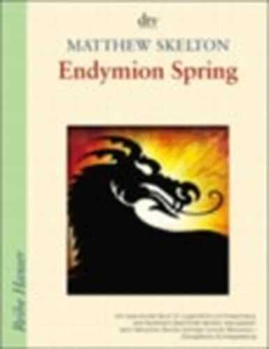 Endymion Spring — Matthew Skelton,