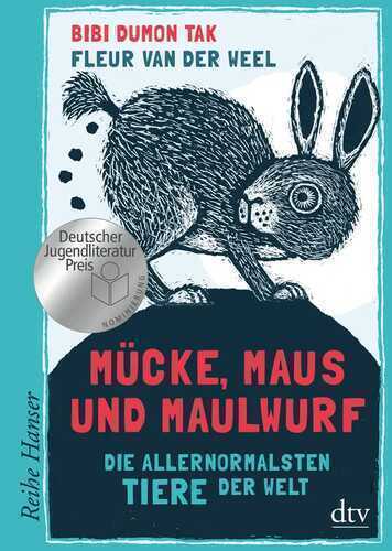 Mücke, Maus und Maulwurf
