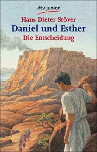 Daniel und Esther, Die Entscheidung